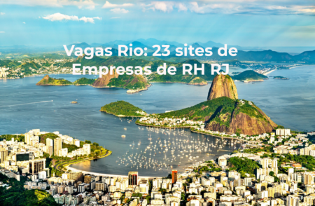 Vagas no Rio: 23 sites de Empresas de RH RJ